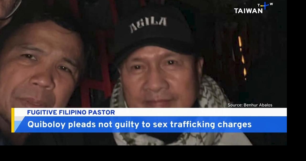 Fugitive Filipino Pastor Quiboloy Pleads Not Guilty to Trafficking Charges - TaiwanPlus News