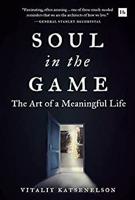 Investing in life: Vitaliy Katsenelson bares his 'Soul in the Game — The Art of a Meaningful Life' for all