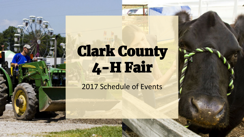 The 2017 Clark County 4H Fair schedule is here Multimedia