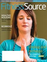 UNPLUG AND RECHARGE: The latest Fitness Source magazine offers advice on how to take a break from technology