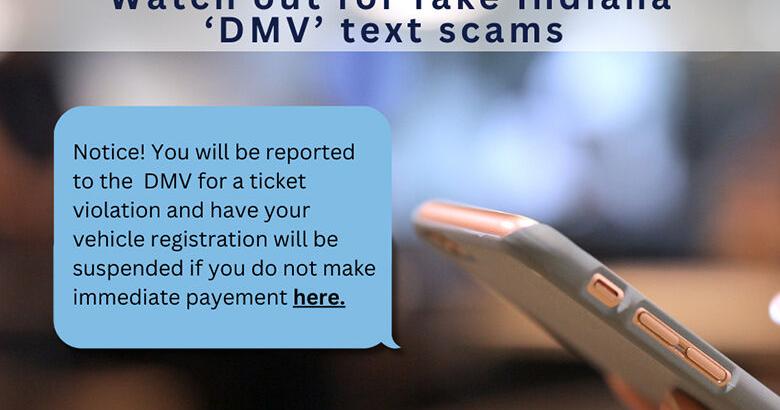 Hoosiers warned to watch for fake Indiana 'DMV' text scams