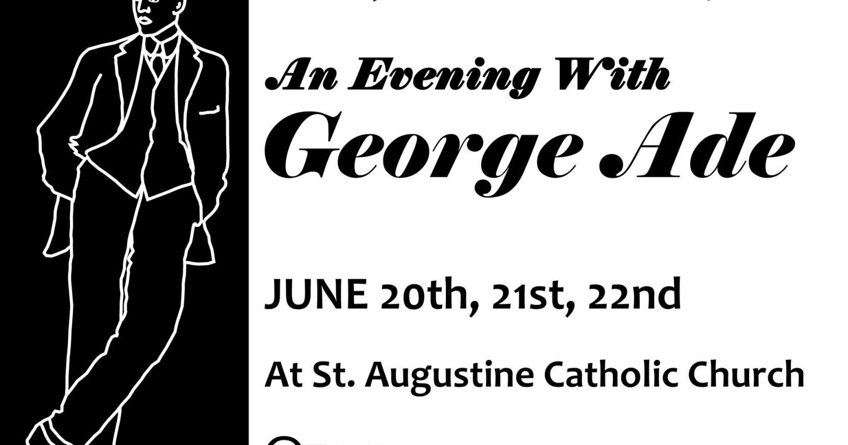 Auditions for George Ade-authored plays set for April 22-23 - Vimarsana News