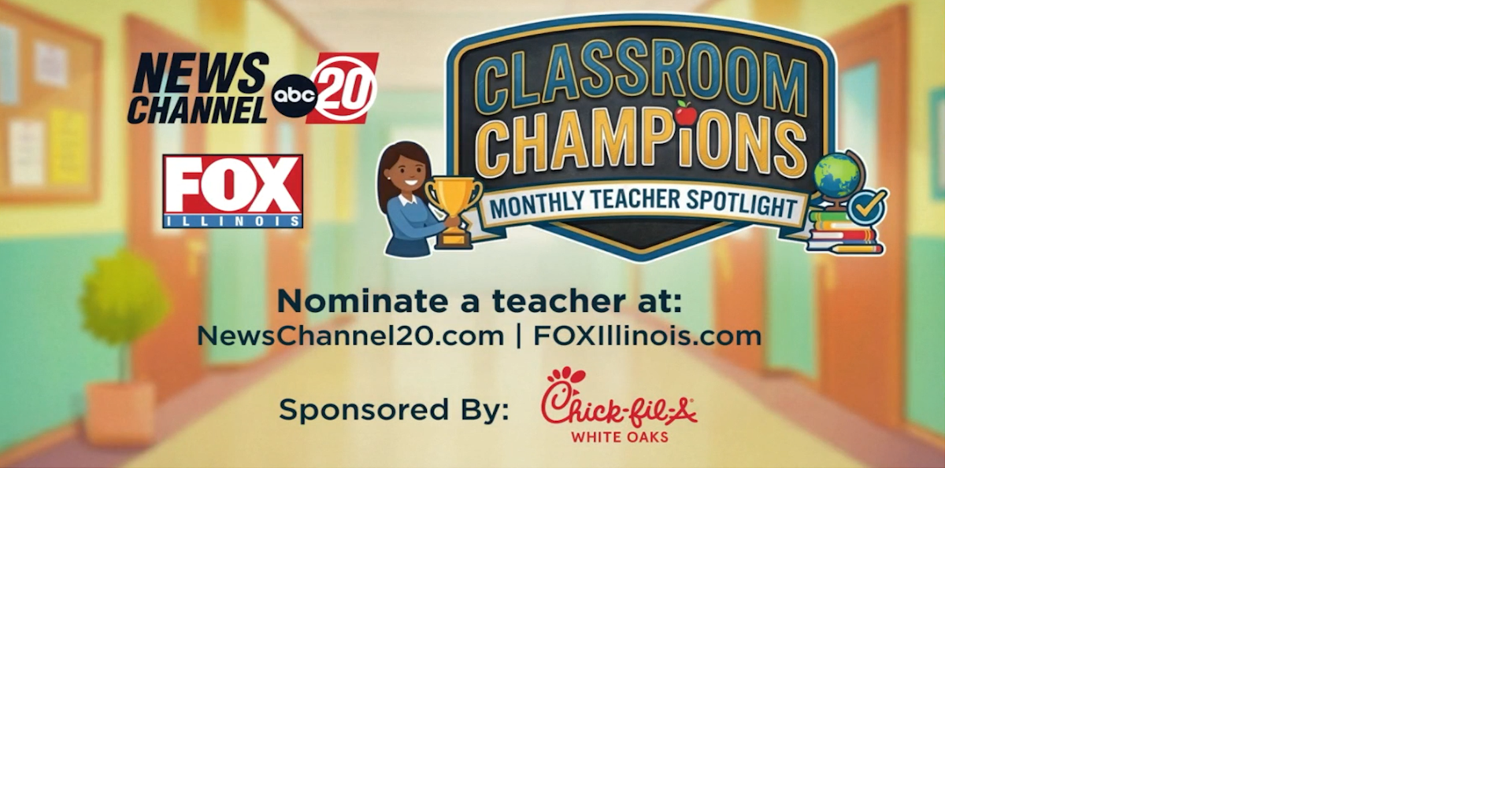 Newschannel 20/FOX Illinois Classroom Champions