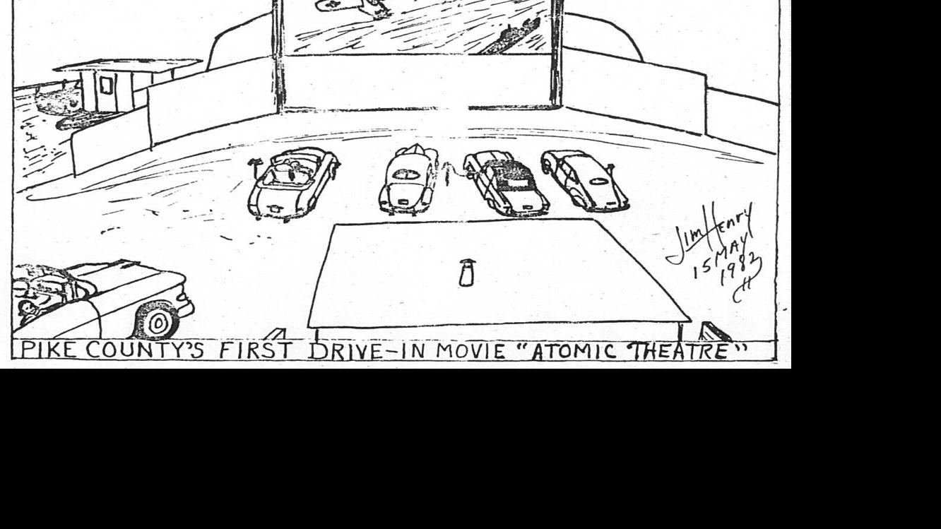 Recalling Past Area Drive In Theaters And An Old Column Pikes Past Newswatchman Com