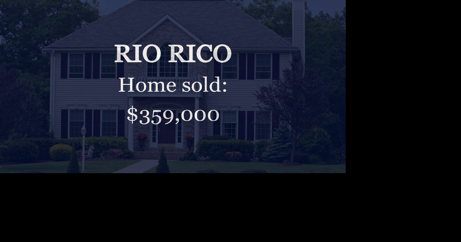 Rio Rico: Single-family home sells for $359,000