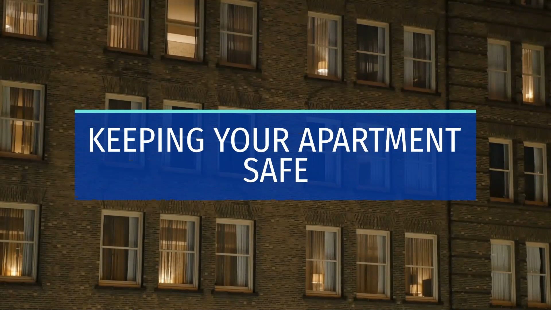 Watch Now Easy tricks to keep your apartment safe from burglary