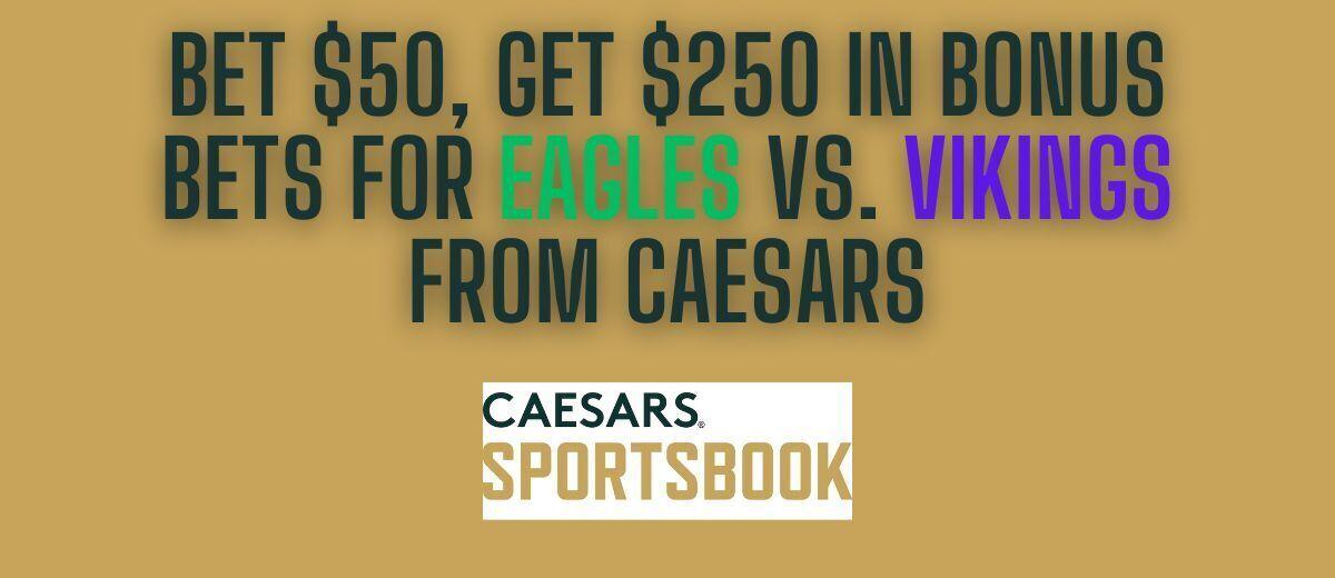 Caesars NFL Promo Code: Bet $50, Get $250 on Monday Night Football