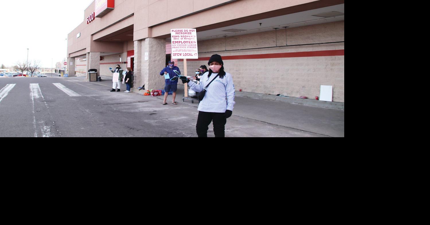 Westminster, Thornton’s King Soopers’ workers join protest | Archives ...