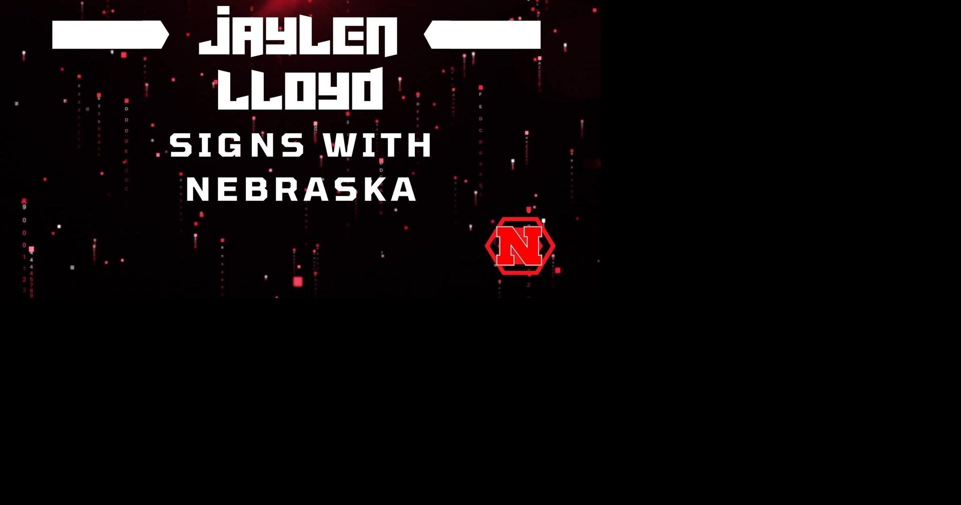 Jaylen Lloyd signs with Nebraska