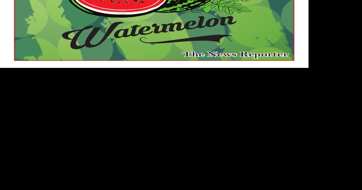 Fair Bluff Watermelon Festival Guide 2023 Special Sections