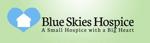BLUE SKIES HOSPICE