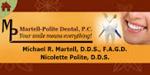 Martell Polite Dental Pc