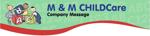 M & M Child Care Center