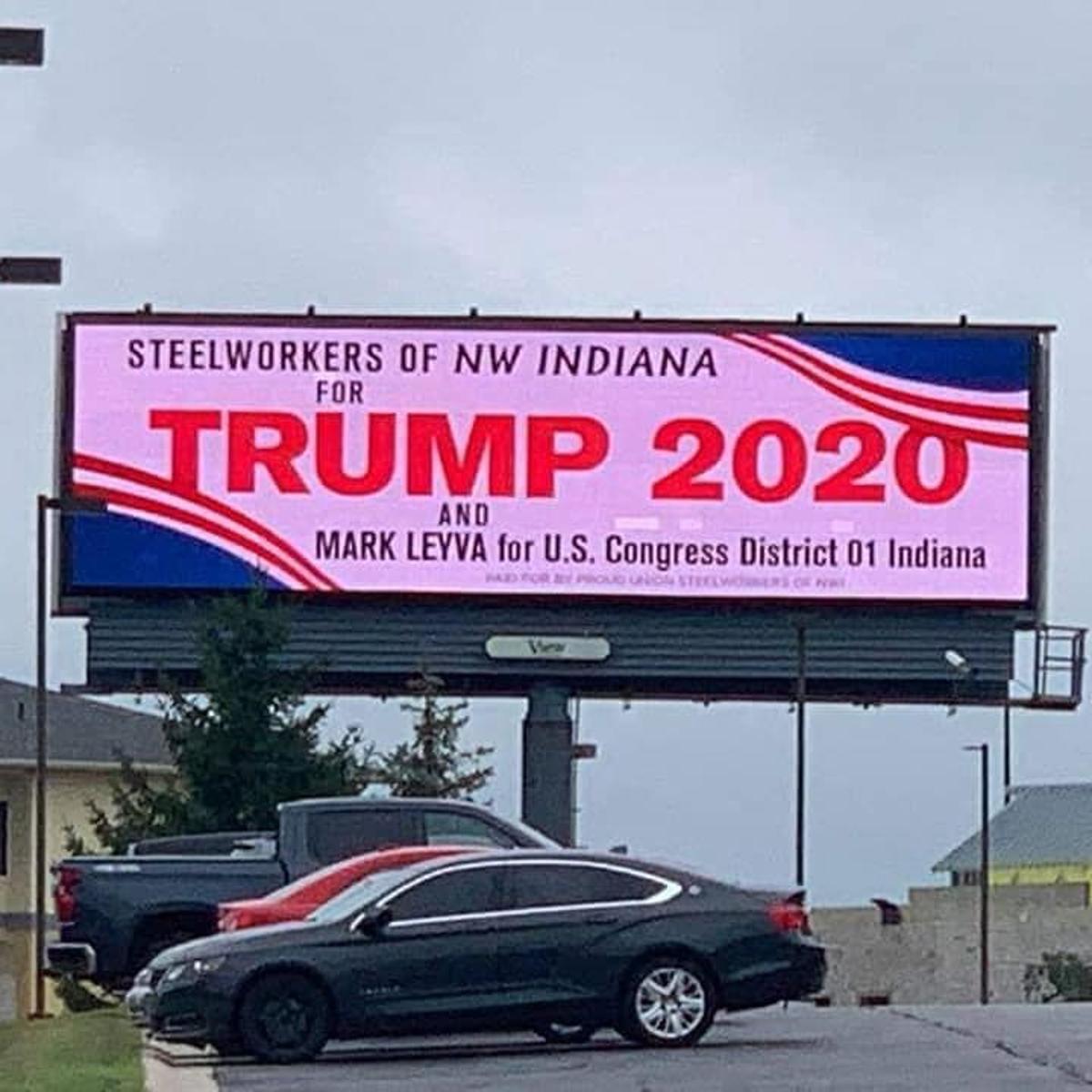 Union Says Steelworkers Of Nw Indiana Billboards Supporting Trump Are Misleading Northwest Indiana Business Headlines Nwitimes Com