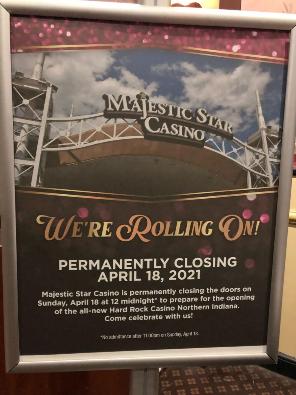 Watch Now Majestic Star Casino Permanently Closing April 18 To Prepare For Hard Rock Casino Opening Northwest Indiana Business Headlines Nwitimes Com Watch Now Majestic Star Casino Permanently Closing April 18 To Prepare For Hard Rock Casino Opening Northwest Indiana Business Headlines Nwitimes Com
