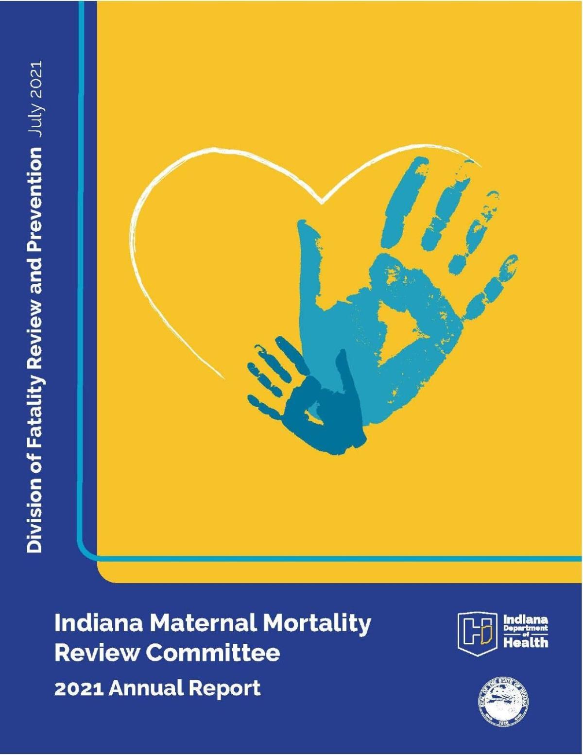 Indiana Maternal Mortality Review Committee 2021 annual report