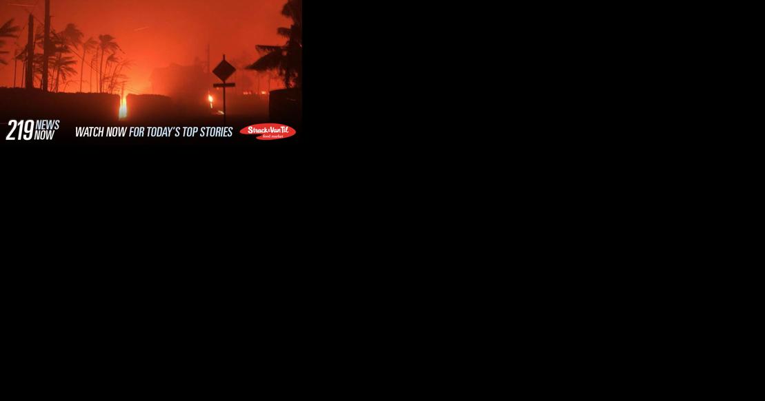 219 News Now: Lahaina, Hawaii wildfire victim from the Region shares his story: 'We lost everything" - Vimarsana News