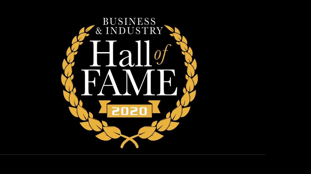 WATCH NOW 2020 Business & Industry Hall of Fame Awards Presentation