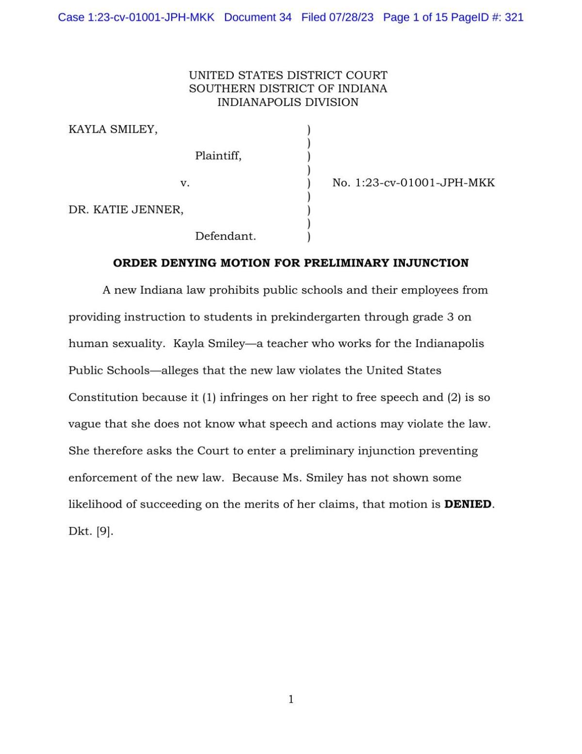 Denial of preliminary injunction in Smiley v. Jenner