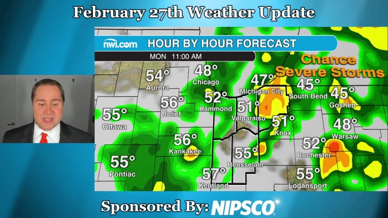 Monday, February 27 weather update for Northwest Indiana