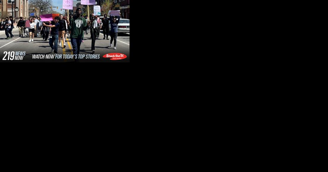 219 News Now: Whiting students participate in walkout to protest gun violence - Vimarsana News