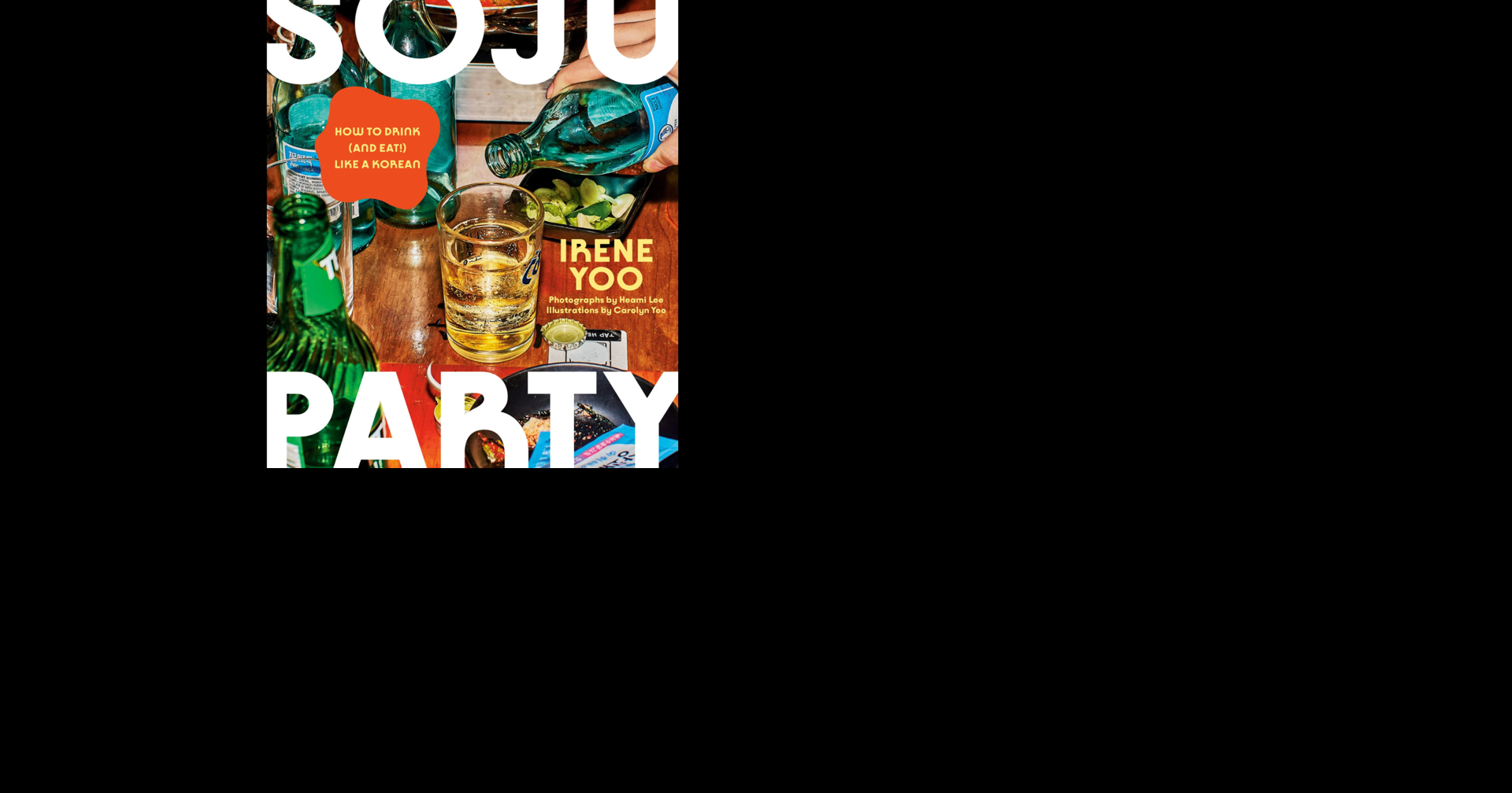 BOOK: ‘Soju Party' serves up Korean drinking culture with recipes, history