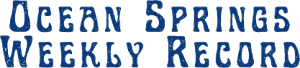 Local Events oceanspringsweeklyrecord com