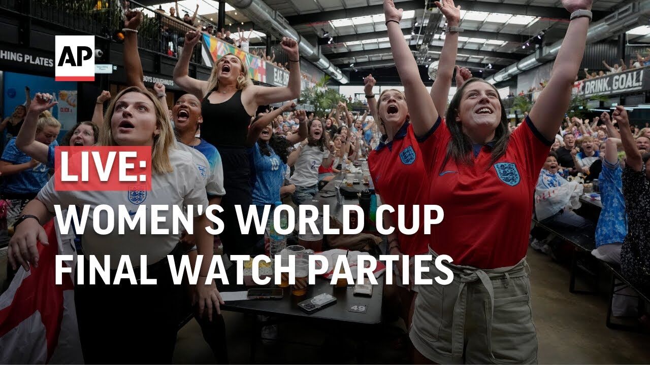 LIVE Womens World Cup final watch parties in London and Barcelona  oleantimesherald
