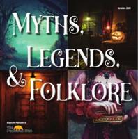 Myths, Legends, & Folklore