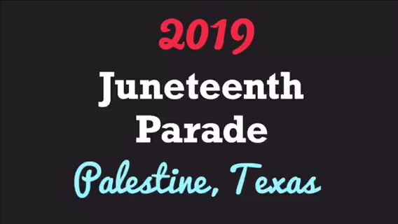 Juneteenth 2019 Palestine Texas Community Palestineherald Com