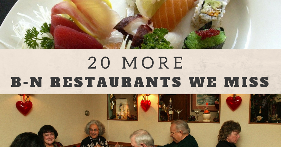 Photos: 20 more B-N restaurants we miss