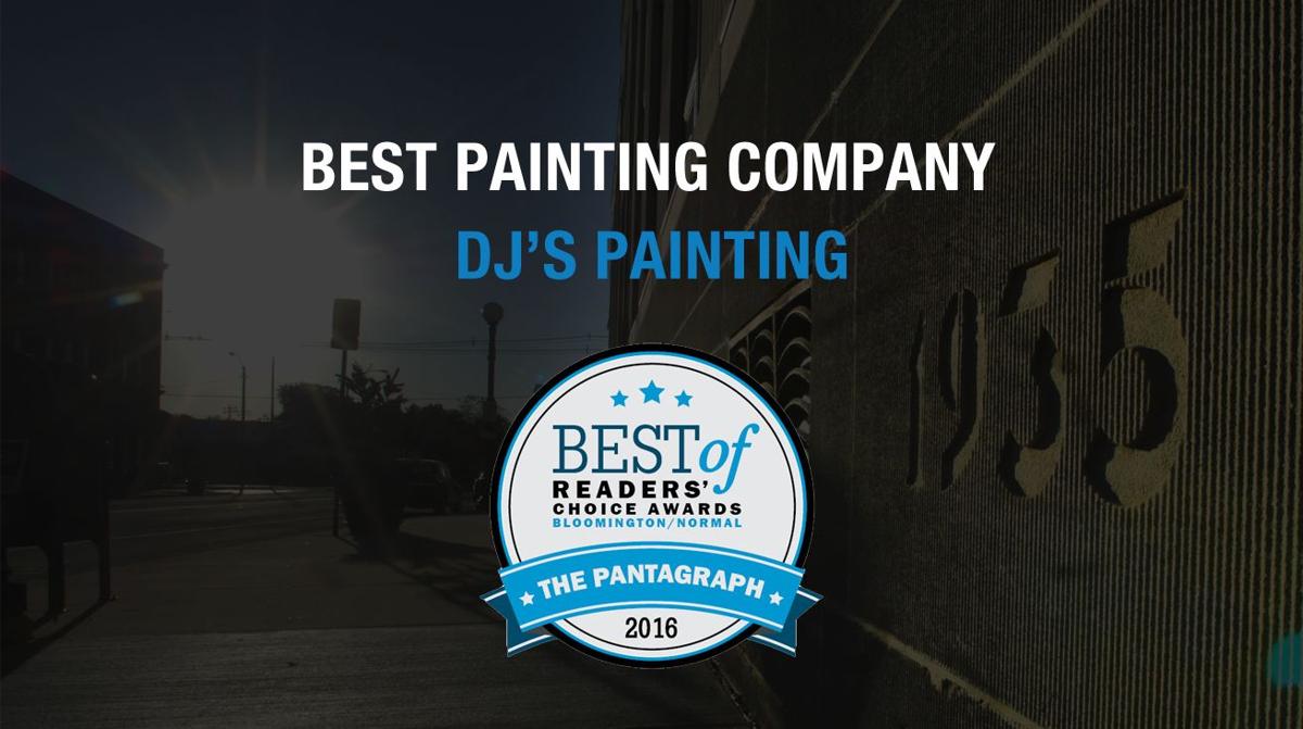 Best Painting Company Dj S Painting Pantagraph Com