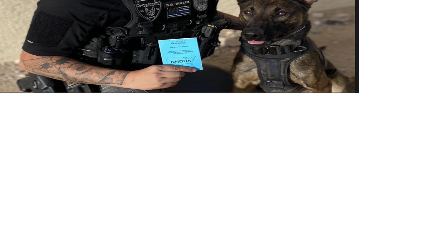 Just trained K9 and officer for the Tonto Apache Police Department