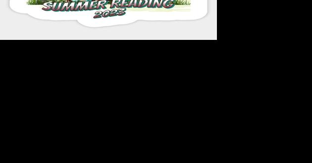 Summer reading programs in Payson and Pine - Vimarsana News