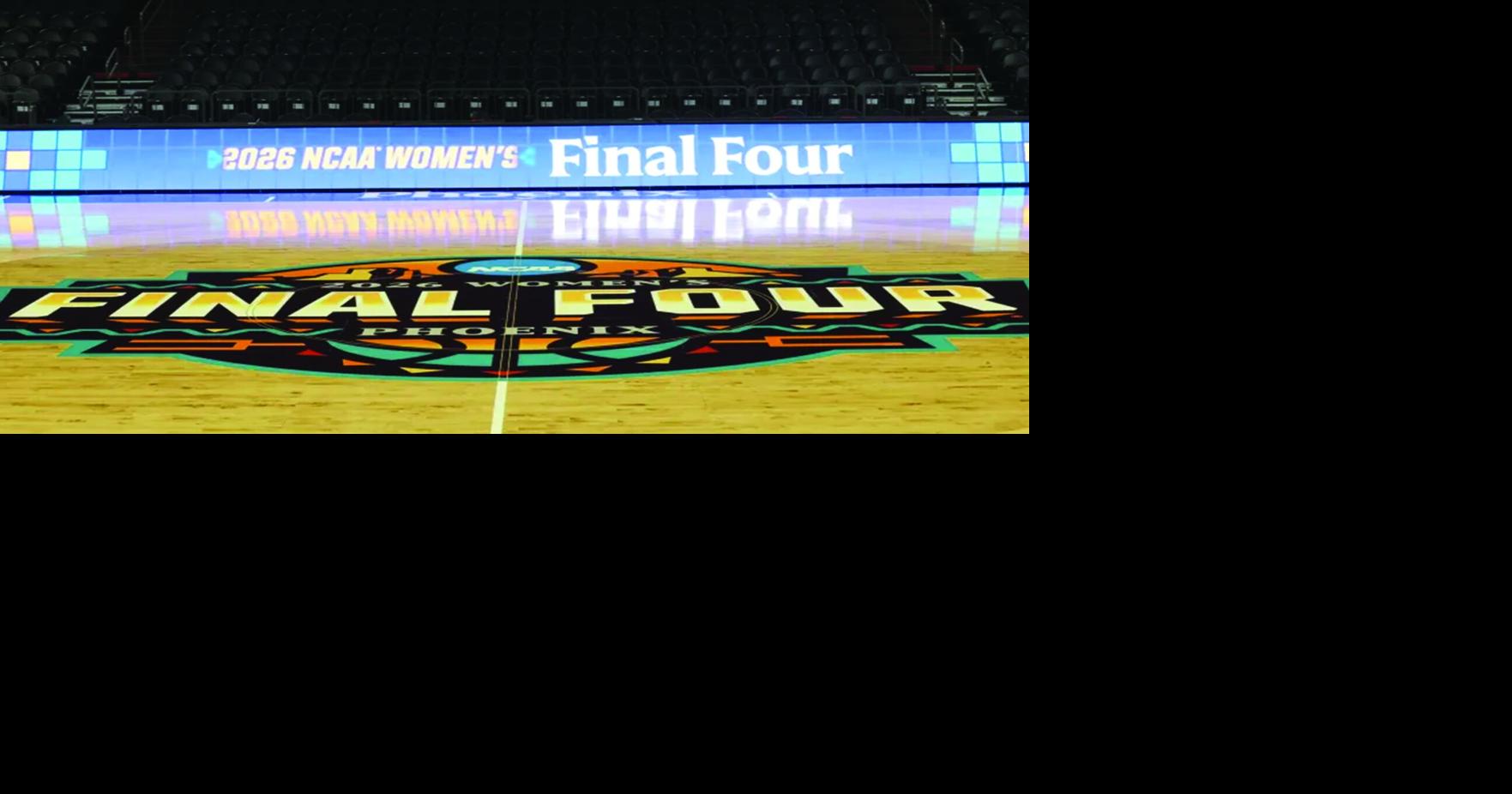 Women’s Final Four setup underway