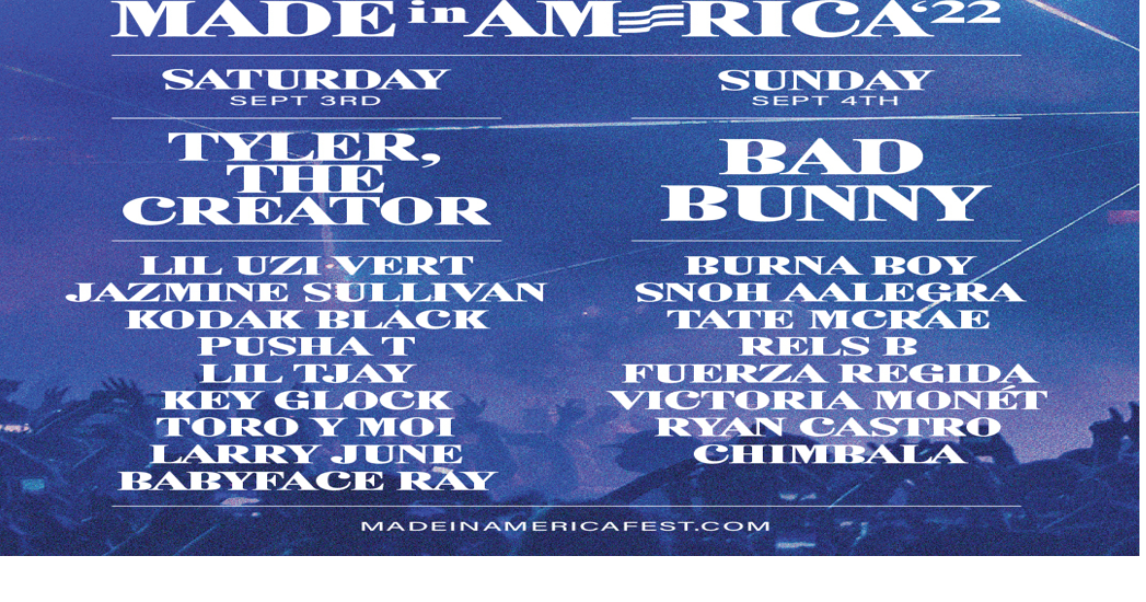 Made In America Lineup is set Music