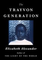 Book Review: 'The Trayvon Generation' wants better for younger generations
