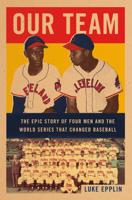 Book World: In Cleveland, four men helped bring baseball into the modern age