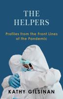 Book Review: 'The Helpers' takes a hard look at the pandemic