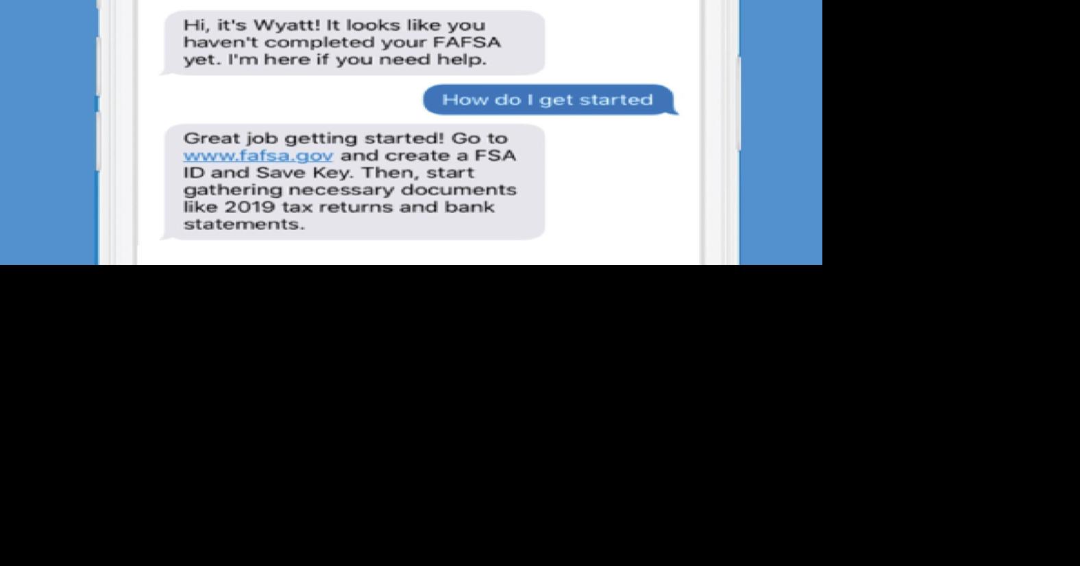 Texting chatbot helps high school seniors complete FAFSA | The Learning ...
