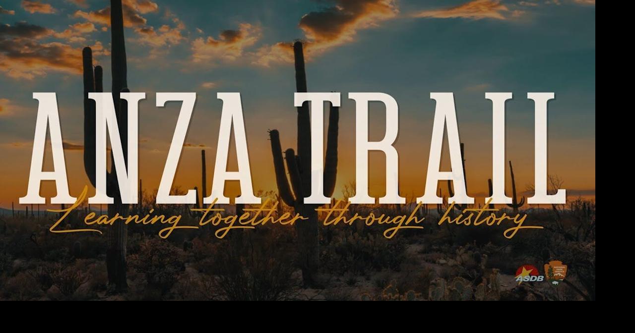 De Anza's famous route took him through Pinal County News