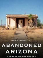 Book details abandoned sites around Arizona including CG Domes