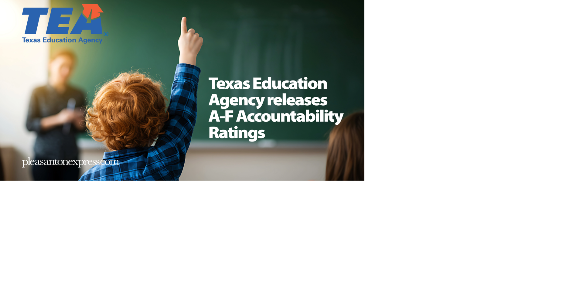 Atascosa County schools graded as TEA restores accountability ratings ...
