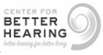 Center For Better Hearing
