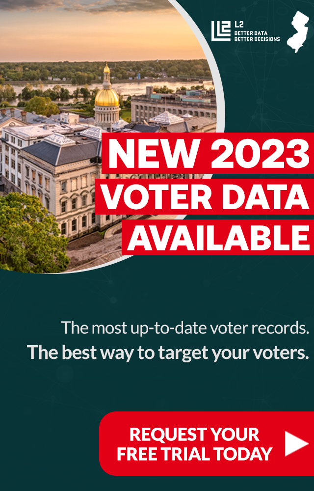  b ALY e T T The most up-to-date voter records. The best way to target your voters. REQUEST YOUR FREE TRIAL TODAY 