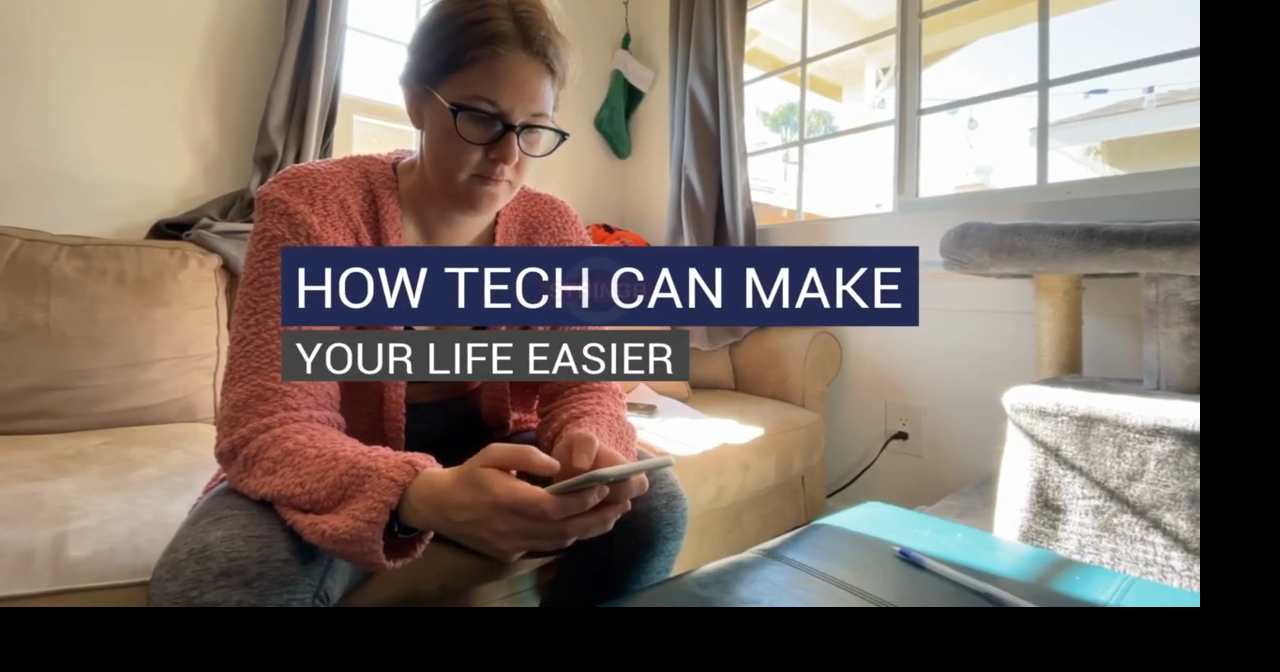 How tech can make your life easier