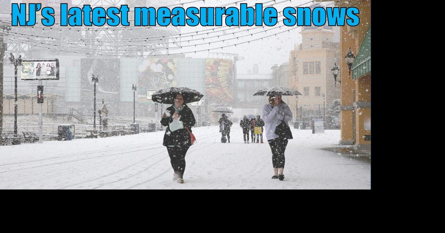 How late into spring has it snowed in NJ?