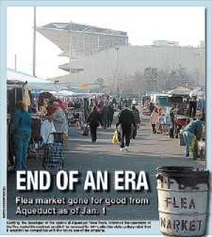 Flea Market Will Soon Be Gone From Aqueduct