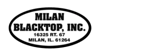 Milan Blacktop Inc