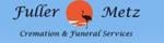 Fuller Metz Cremation And Funeral Services